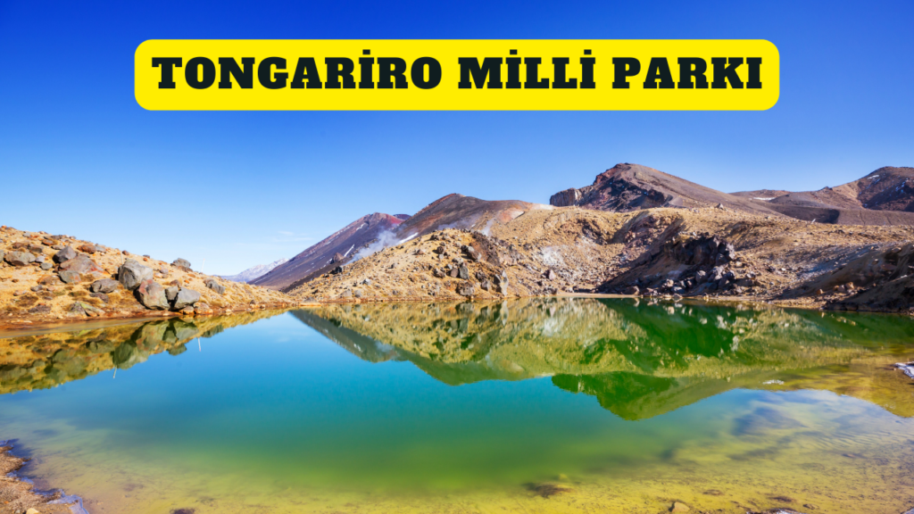 Tongariro Milli Parkı